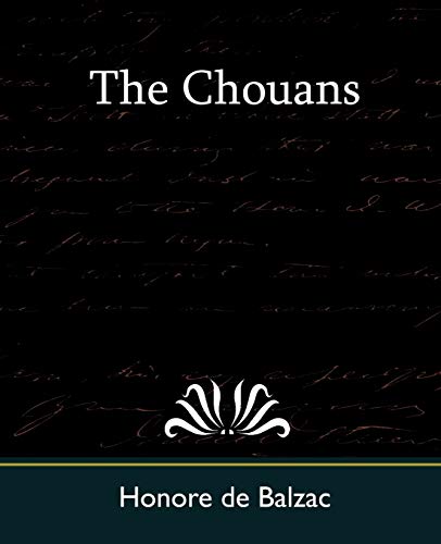 Beispielbild fr The Chouans zum Verkauf von Chiron Media