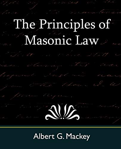 Stock image for The Principles of Masonic Law for sale by Chiron Media