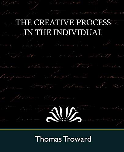 9781594629211: The Creative Process in the Individual (New Edition)