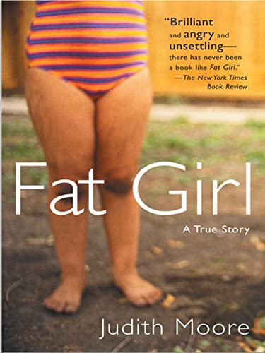 Stock image for Fat Girl: A True Story for sale by Reuseabook