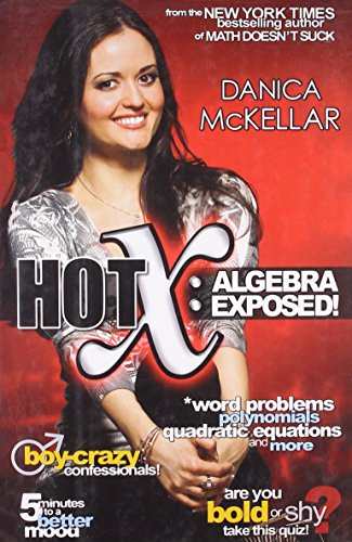 Stock image for Hot X: Algebra Exposed for sale by Pieuler Store