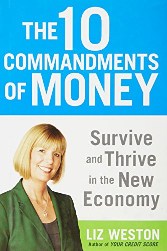 Beispielbild fr The 10 Commandments of Money: Survive and Thrive in the New Economy zum Verkauf von SecondSale