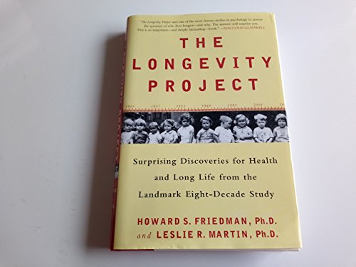 9781594630750: The Longevity Project: Surprising Discoveries for Health and Long Life from the Landmark Eight-Decade Study