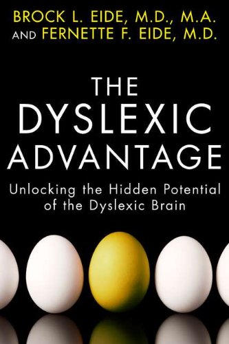 Stock image for The Dyslexic Advantage: Unlocking the Hidden Potential of the Dyslexic Brain for sale by Front Cover Books