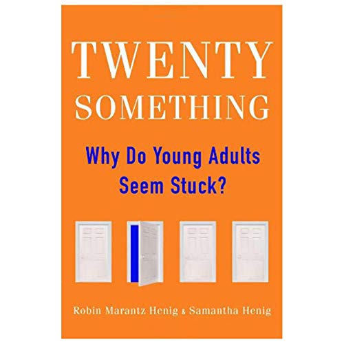 Imagen de archivo de Twentysomething: Why Do Young Adults Seem Stuck? a la venta por HPB-Movies