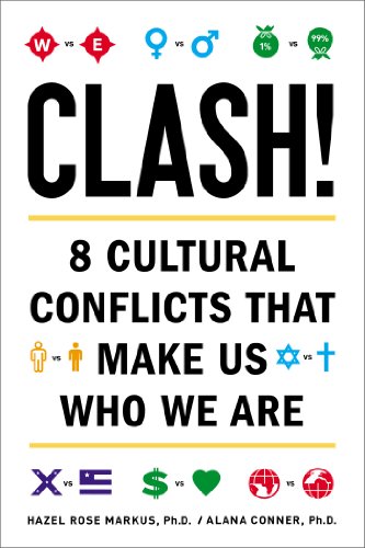 Beispielbild fr Clash!: 8 Cultural Conflicts That Make Us Who We Are zum Verkauf von Books of the Smoky Mountains