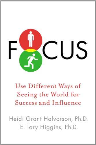 Stock image for Focus: Use Different Ways of Seeing the World for Success and Influence for sale by ThriftBooks-Atlanta