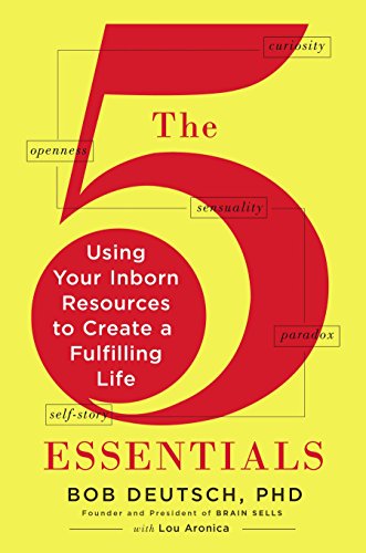 Beispielbild fr The 5 Essentials: Using Your Inborn Resources to Create a Fulfilling Life zum Verkauf von Monster Bookshop