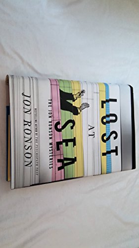 Beispielbild fr Lost at Sea: The Jon Ronson Mysteries zum Verkauf von Wonder Book