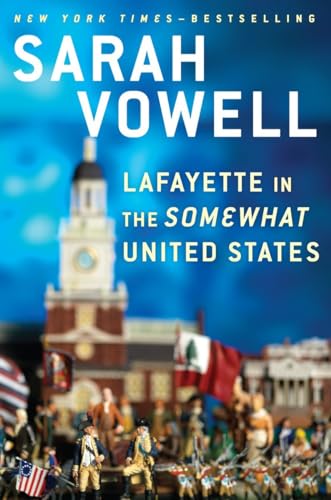 Beispielbild fr Lafayette in the Somewhat United States zum Verkauf von BooksRun