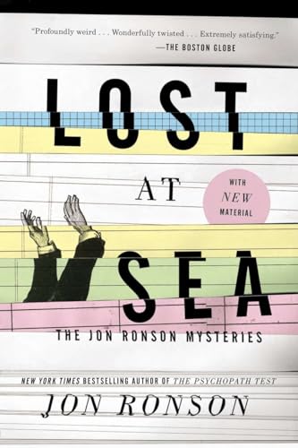 Beispielbild fr Lost at Sea : The Jon Ronson Mysteries zum Verkauf von Better World Books