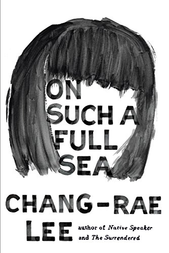 9781594632068: On Such a Full Sea: A Novel