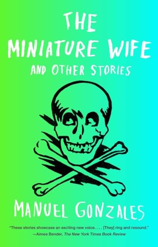 9781594632273: The Miniature Wife: and Other Stories