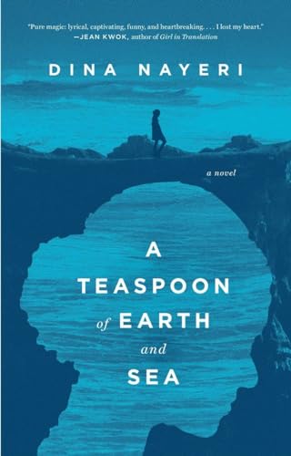 Beispielbild fr A Teaspoon of Earth and Sea: A Novel zum Verkauf von BooksRun