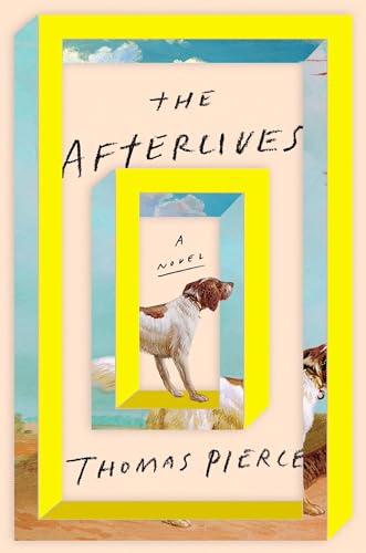 Stock image for The Afterlives: A Novel for sale by SecondSale