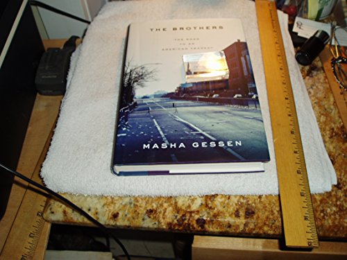 Stock image for The Brothers: The Road to an American Tragedy [SIGNED COPY] for sale by MostlySignedBooks