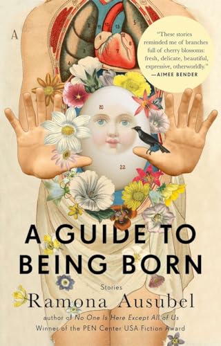 9781594632686: A Guide to Being Born: Stories