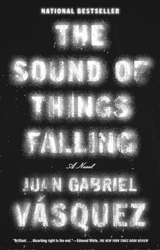 Beispielbild fr The Sound of Things Falling zum Verkauf von SecondSale