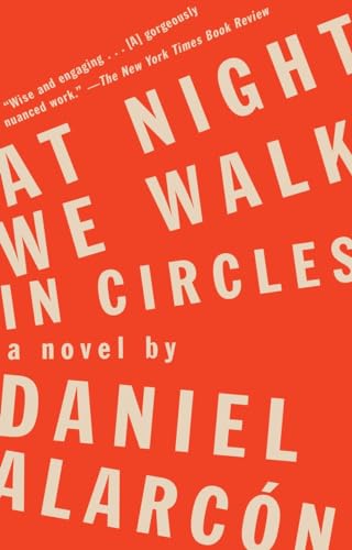 Beispielbild fr At Night We Walk in Circles: A Novel zum Verkauf von Ergodebooks