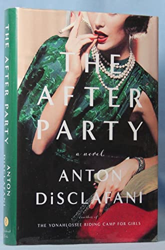 Beispielbild fr The After Party: A Novel zum Verkauf von Gulf Coast Books