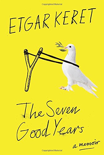 Stock image for The Seven Good Years: A Memoir for sale by Jenson Books Inc