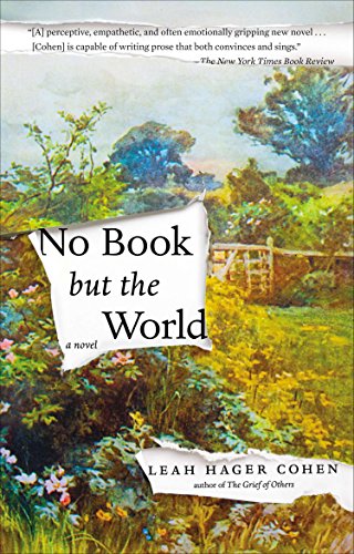 9781594633423: No Book But the World