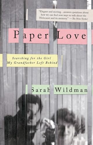 Stock image for Paper Love: Searching for the Girl My Grandfather Left Behind for sale by SecondSale