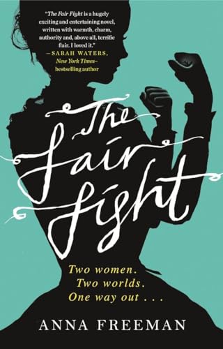 Beispielbild fr The Fair Fight: A Novel zum Verkauf von SecondSale