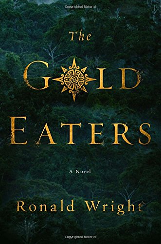 Beispielbild fr The Gold Eaters : A Novel zum Verkauf von Better World Books: West