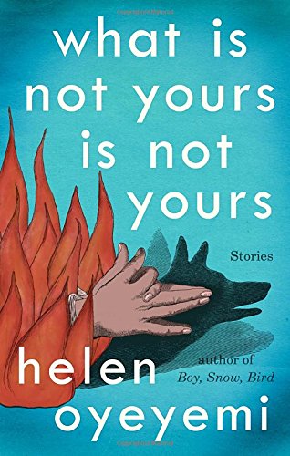 Beispielbild fr What Is Not Yours Is Not Yours zum Verkauf von Your Online Bookstore