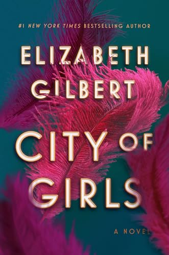 Imagen de archivo de City of Girls: A Novel (191 GRAND) a la venta por Gulf Coast Books