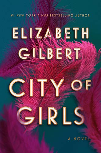 9781594634734: City of Girls: A Novel