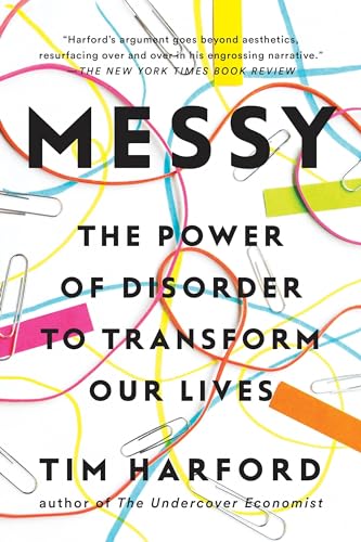 Imagen de archivo de Messy: The Power of Disorder to Transform Our Lives a la venta por SecondSale