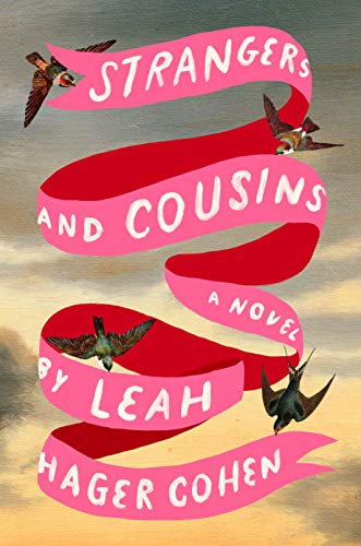 Beispielbild fr Strangers and Cousins: A Novel zum Verkauf von Wonder Book