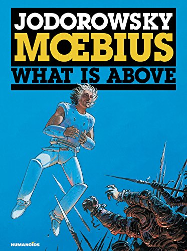 Beispielbild fr Incal Vol. 4 - What Is Above Limited Edition (Graphic Novels - Science Fiction (Humanoids Publishing)) zum Verkauf von Noble Knight Games