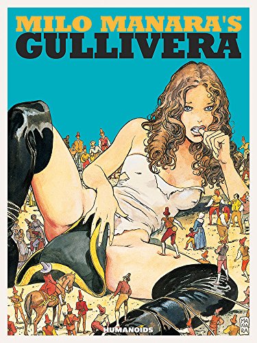 9781594650840: Milo Manara's Gullivera: Oversized Deluxe