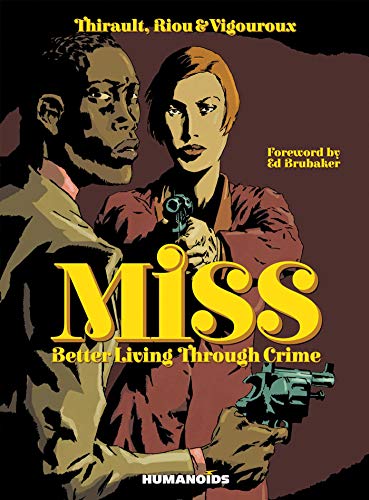 Stock image for Miss : Better Living Through Crime for sale by Better World Books