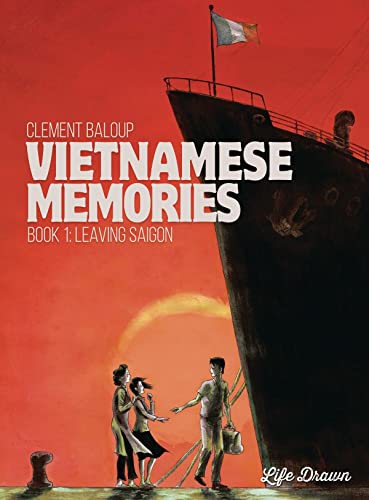 Stock image for Vietnamese Memories Book 1: Leaving Saigon for sale by ThriftBooks-Atlanta