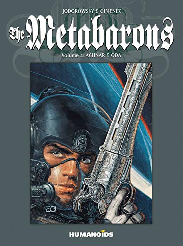 Stock image for The Metabarons : Volume 2: Aghnar & Oda for sale by HPB Inc.