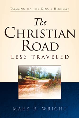 Stock image for The Christian Road Less Traveled for sale by Chiron Media