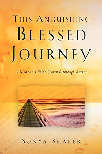 Stock image for This Anguishing Blessed Journey for sale by Chiron Media