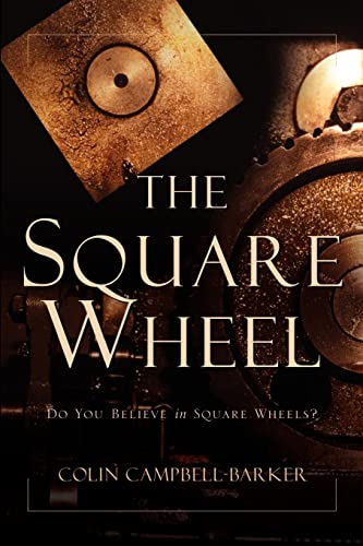 Beispielbild fr The Square Wheel zum Verkauf von WorldofBooks