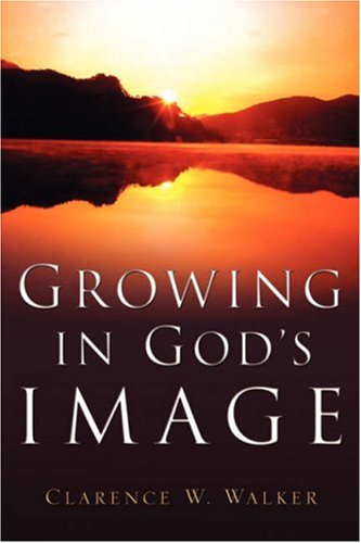 9781594672422: Growing In God'S Image