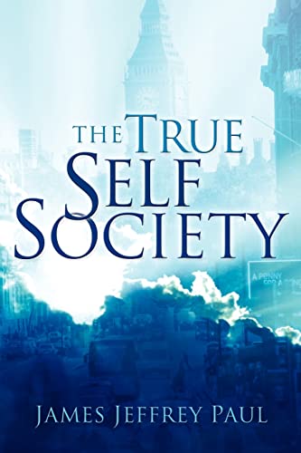 Stock image for The True Self Society for sale by Chiron Media