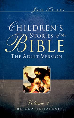 Stock image for Children's Stories of the Bible The Adult Version for sale by SecondSale