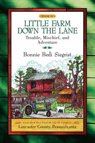 Stock image for Little Farm Down the Lane- Book II for sale by George Kent, Bookseller