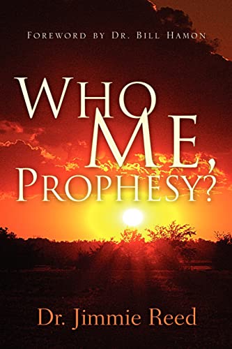 Stock image for Who Me, Prophesy? for sale by ThriftBooks-Dallas