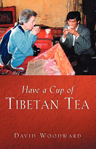 9781594678004: Have a Cup of Tibetan Tea