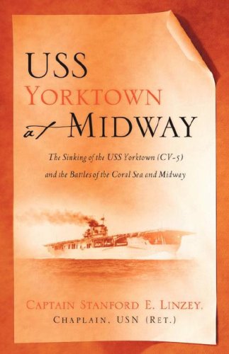 Stock image for USS Yorktown At Midway for sale by ThriftBooks-Phoenix