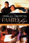 Stock image for African American Family Life for sale by Ergodebooks